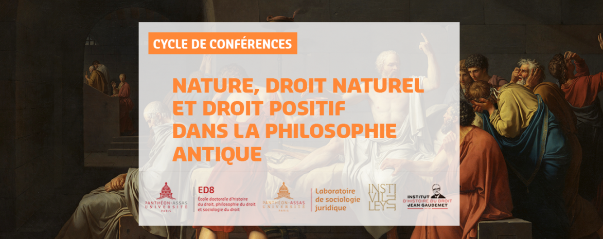 Nature, droit naturel et droit positif dans la philosophie antique