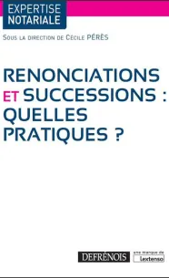 renonciations-et-successions-quelles-pratiques.jpg